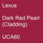 Preview: Lexus, Dark Red Pearl (Cladding), UCA60.